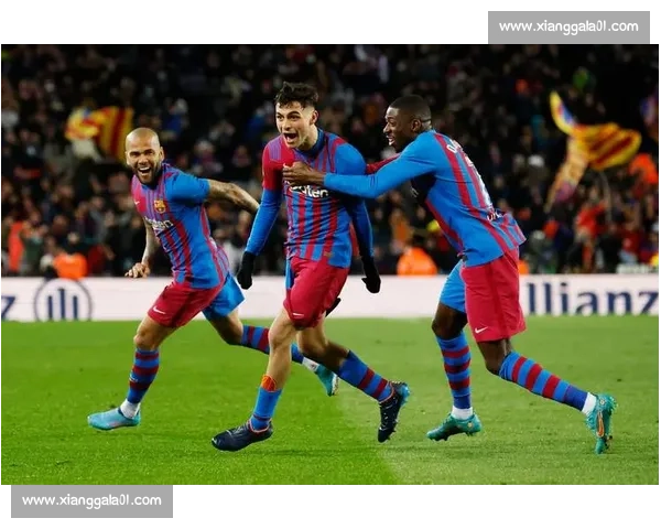 巴萨今晚迎战劲敌 全力争胜力保榜首位置 期待精彩对决